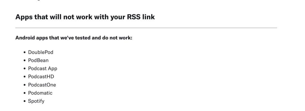 Screenshot from Patreon's support pages, showing that as of March 10 2023, patreon's private RSS feeds won't work in Spotify.